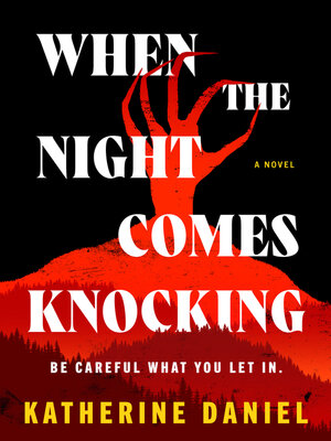 cover image of When the Night Comes Knocking